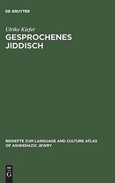 portada Gesprochenes Jiddisch: Textzeugen Einer Europèaisch-Jèudischen Kultur (en Alemán)