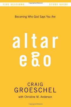 portada Altar ego Study Guide: Becoming who god Says you are (in English)