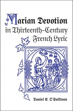 portada Marian Devotion in Thirteenth-Century French Lyric (en Inglés)
