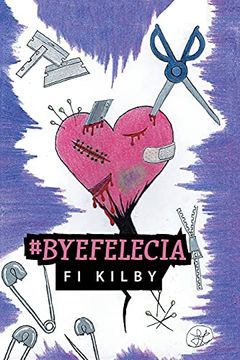 portada #Byefelecia (in English)