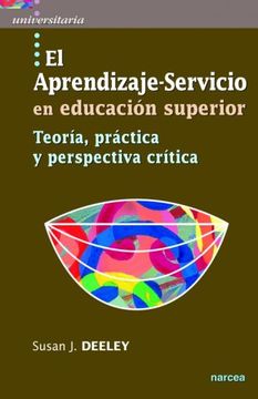 portada El Aprendizaje-Servicio en Educación Superior: Teoría, Práctica y Perspectiva Crítica