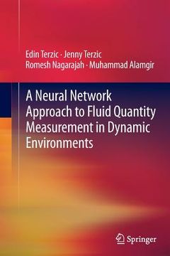 portada A Neural Network Approach to Fluid Quantity Measurement in Dynamic Environments (en Inglés)