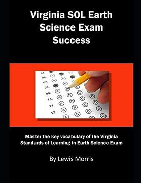 portada Virginia sol Earth Science Exam Success: Master the key Vocabulary of the Virginia Standards of Learning in Earth Science Exam (en Inglés)
