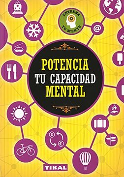 portada Potencia tu Capacidad Mental (in Spanish)