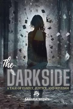 portada The Darkside: A Tale Of Family, Justice And Revenge