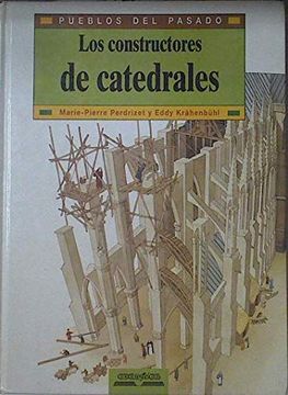 portada Constructores de Catedrales, los