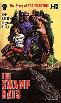portada The Phantom: The Complete Avon Novels: Volume 11 the Swamp Rats! (en Inglés)