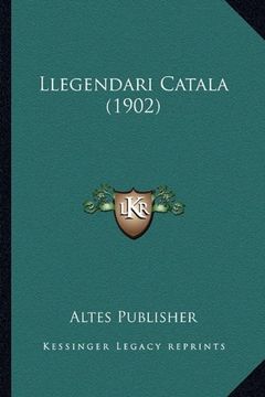 portada Llegendari Catala (1902) 