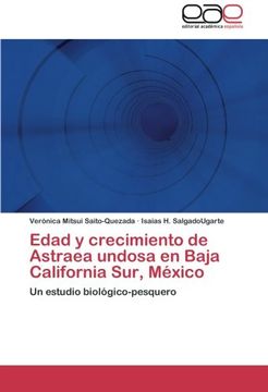 portada Edad y Crecimiento de Astraea Undosa En Baja California Sur, Mexico
