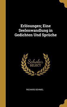 portada Erlösungen; Eine Seelenwandlung in Gedichten Und Sprüche (in German)