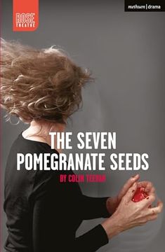 portada The Seven Pomegranate Seeds (Modern Plays) (en Inglés)