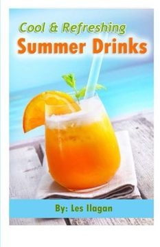 portada Cool and Refreshing Summer Drinks (en Inglés)
