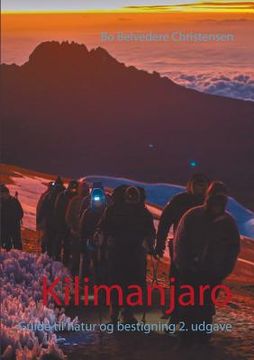 portada Kilimanjaro: Guide til natur og bestigning 2. udgave (en Danés)
