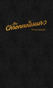 portada The Chronnoisseur - Pocket Journal (en Inglés)