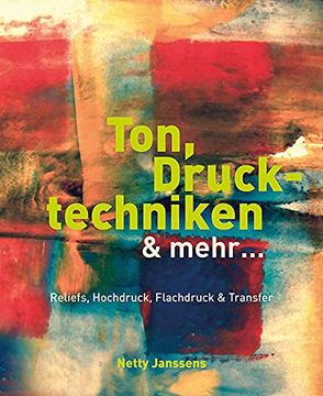 portada Ton, Drucktechniken & Mehr. (in German)