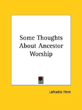 portada some thoughts about ancestor worship (en Inglés)