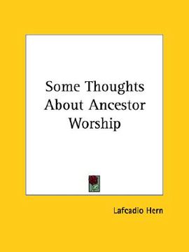 portada some thoughts about ancestor worship (in English)