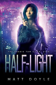 portada Half Light (The Cassie tam Files) (en Inglés)