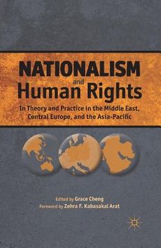 portada Nationalism and Human Rights: In Theory and Practice in the Middle East, Central Europe, and the Asia-Pacific (in English)