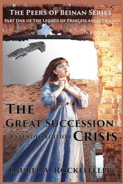 portada the great succession crisis extended edition (en Inglés)