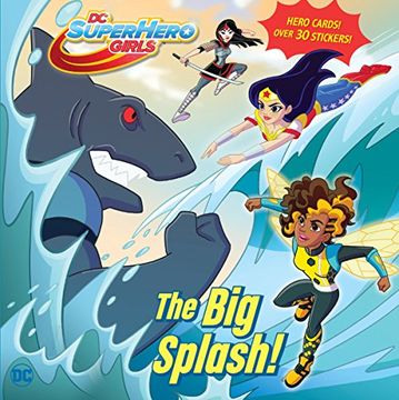 portada Big Splash (dc Super Hero Girls: Pictureback) (en Inglés)
