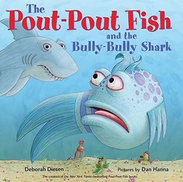 portada The Pout-Pout Fish and the Bully-Bully Shark (a Pout-Pout Fish Adventure) (in English)