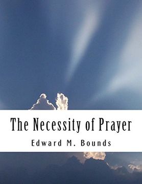 portada The Necessity of Prayer