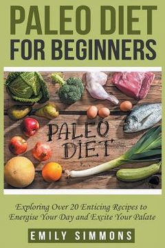 portada Paleo Diet for Beginners (en Inglés)