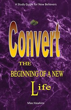 portada New Convert the Beginning of a new Life (en Inglés)