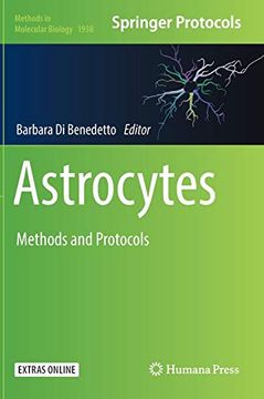 portada Astrocytes: Methods and Protocols (Methods in Molecular Biology) (en Inglés)
