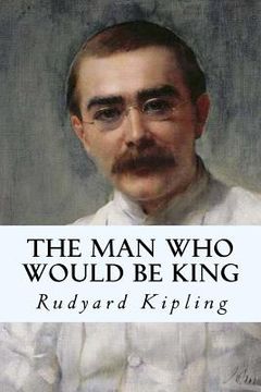 portada The man who would be king (en Inglés)