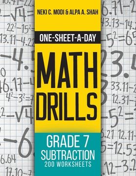 portada One-Sheet-A-Day Math Drills: Grade 7 Subtraction - 200 Worksheets (Book 22 of 24) (en Inglés)