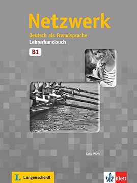 portada Netzwerk / Lehrerhandbuch B1: Deutsch als Fremdsprache (en Alemán)
