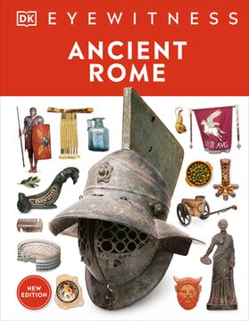 portada Ancient Rome: Discover one of History'S Greatest Civilizations (dk Eyewitness) (en Inglés)