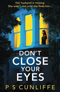 portada Don't Close Your Eyes: An absolutely gripping psychological thriller with a twist that will keep you up all night (in English)