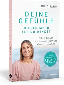 portada Deine Gefühle Wiegen Mehr als du Denkst: Befreie Dich vom Emotionalen Essen und Lebe mit Leichtigkeit (in German)