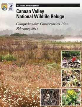 portada Canaan Valley National Wildlife Refuge: Comprehensive Conservation Plan February 2011 (en Inglés)