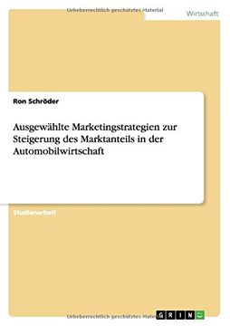 portada Ausgewählte Marketingstrategien zur Steigerung des Marktanteils in der Automobilwirtschaft (German Edition)