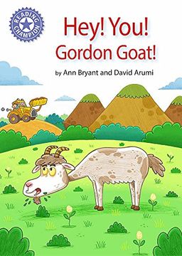 portada Hey, You! Gordon Goat! Independent Reading Purple 8 (Reading Champion) (in English)