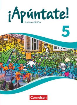 portada Apúntate! - Spanisch als 2. Fremdsprache - Ausgabe 2016 - Band 5: Schulbuch