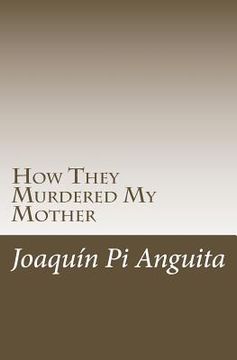 portada How They Murdered My Mother
