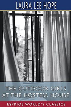 portada The Outdoor Girls at the Hostess House (Esprios Classics) (en Inglés)