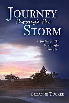 portada Journey Through the Storm: A Faith Walk Through Cancer