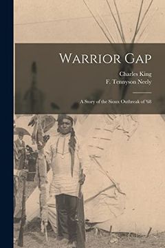portada Warrior Gap: A Story of the Sioux Outbreak of '68 (en Inglés)