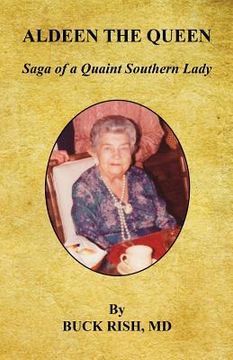 portada Aldeen the Queen - Saga of a Quaint Southern Lady (en Inglés)