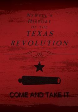 portada Newells Hist of the Texas Revo (en Inglés)