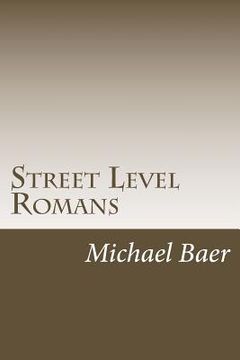 portada Street Level Romans: Paul's Greatest Letter for the Rest of Us (in English)