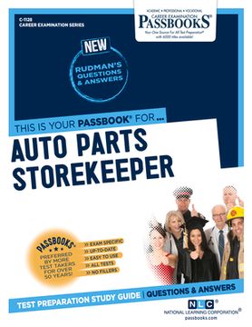 portada Auto Parts Storekeeper (C-1128): Passbooks Study Guide Volume 1128 (en Inglés)