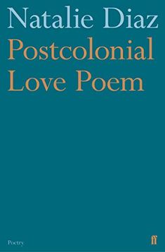 portada Post-Colonial Love Poem (en Inglés)