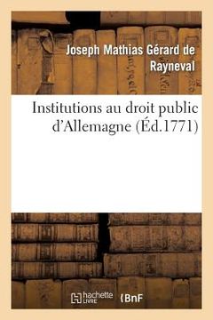 portada Institutions Au Droit Public d'Allemagne (en Francés)